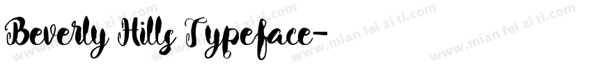 Beverly Hills Typeface字体转换